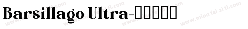 Barsillago Ultra字体转换